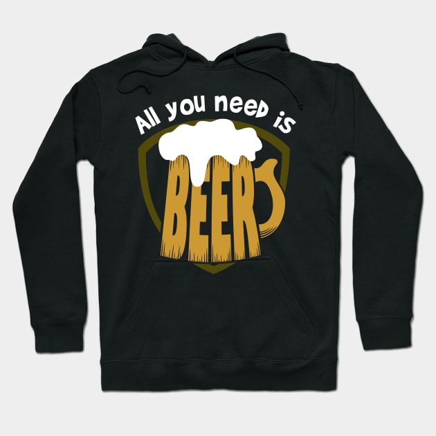 All you need is BEER Hoodie by EvilSheet